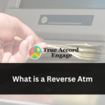 What is a Reverse ATM?